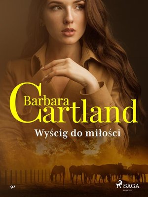 cover image of Wyścig do miłości--Ponadczasowe historie miłosne Barbary Cartland